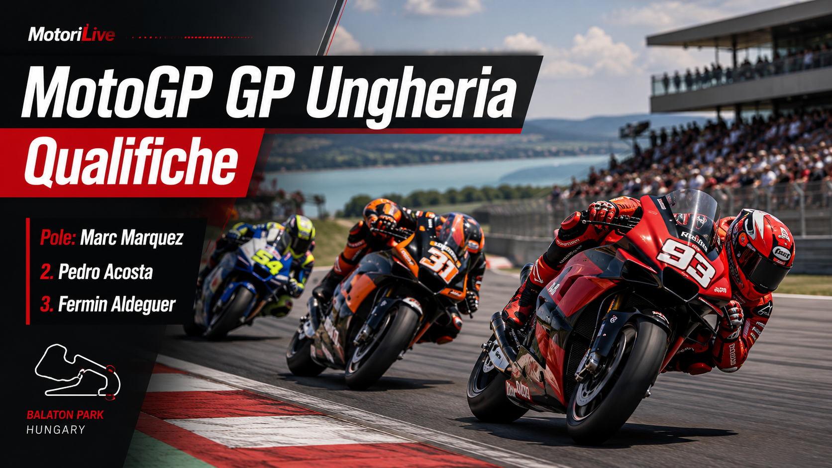 MotoGP, GP Ungheria: Marc Márquez in pole al Balaton Park. Acosta secondo, Aldeguer completa la prima fila
